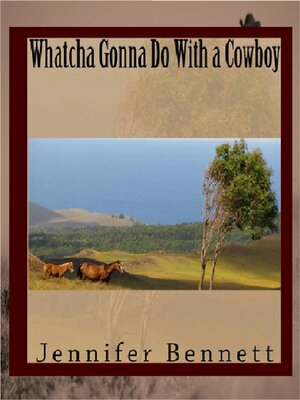 cover image of Whatcha Gonna Do With a Cowboy